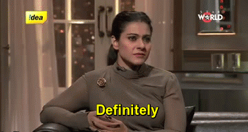 Kajol Definitely meme