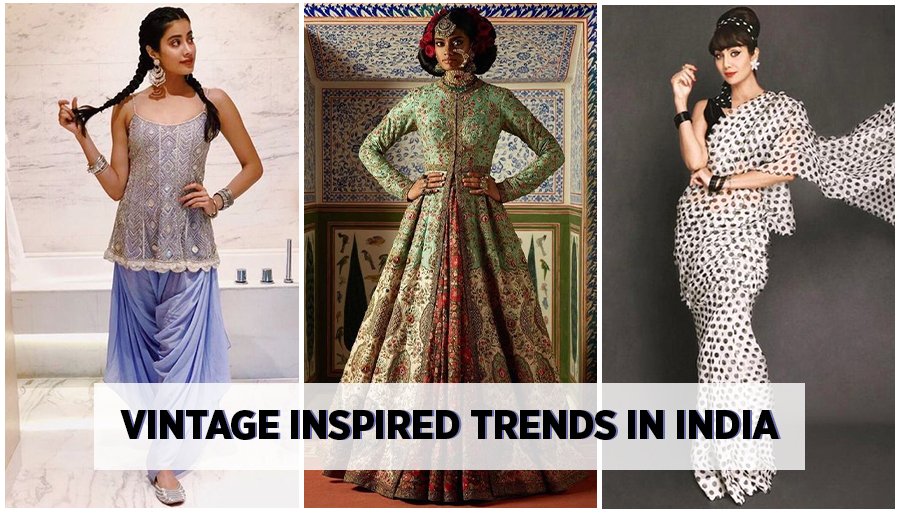 Vintage Inspired trends