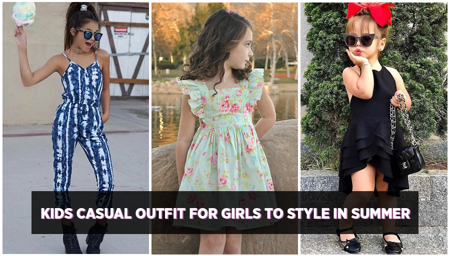 girls kids wear fashion for summer, summer outfits ideas for girls, kids outfits for summer, summer outfits for little girls