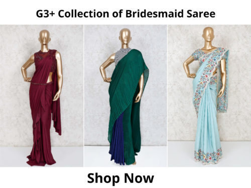 g3+ collection of saree for bridesmaid