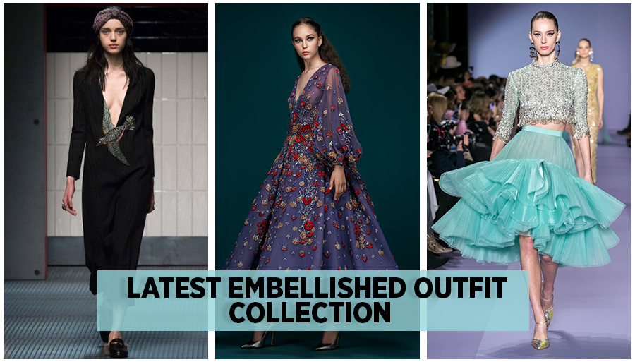 Latest embellished outfit idea for women