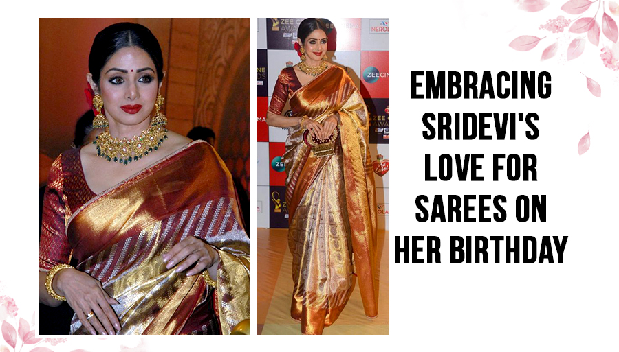 Embracing Sridevi's love for Sarees on her birthday