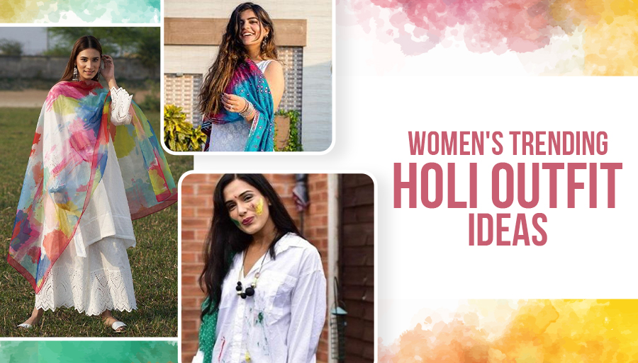 Holi outfit ideas for women